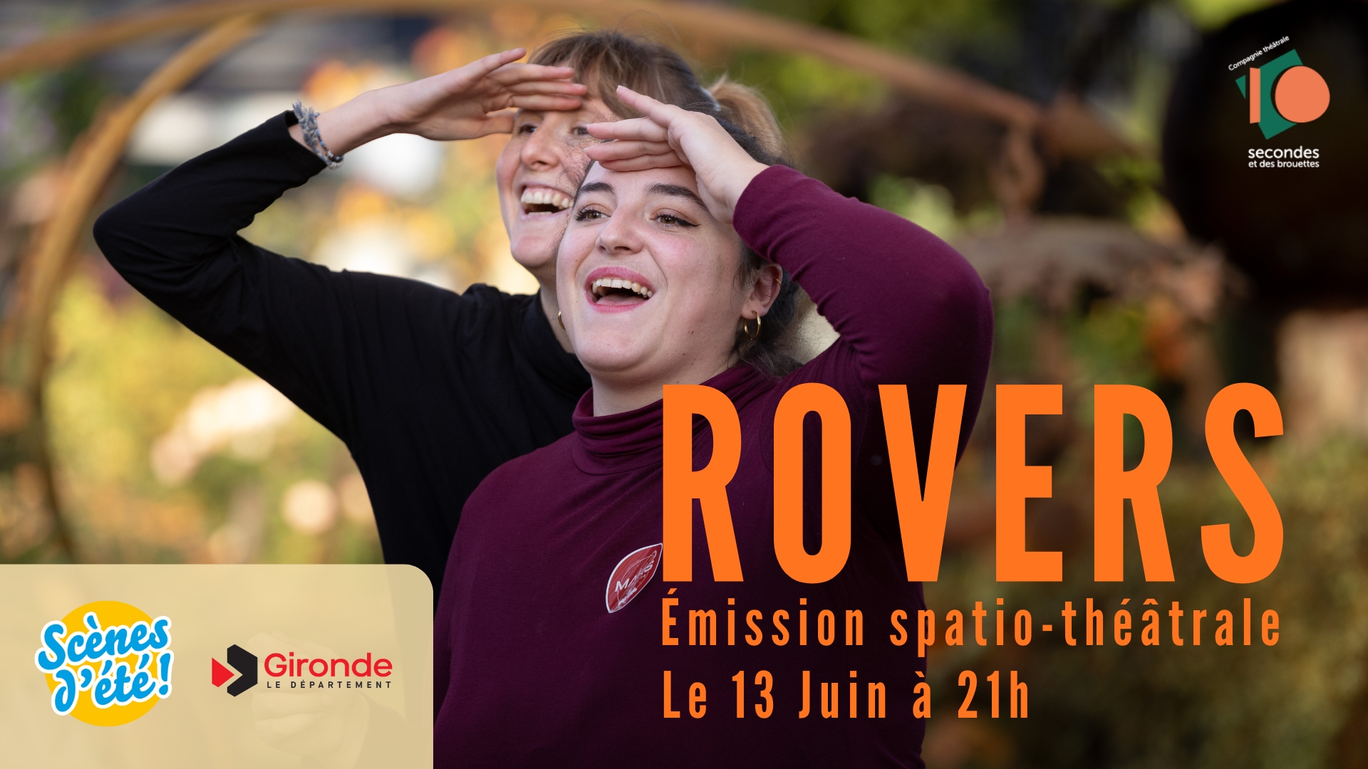 ROVERS, émission spatio-théâtrale – Festival Côté Jardin à Podensac